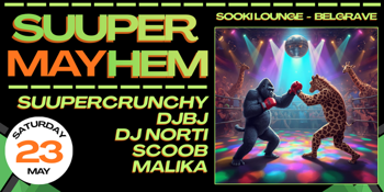 SUUPERMAYHEM @ Sooki Lounge