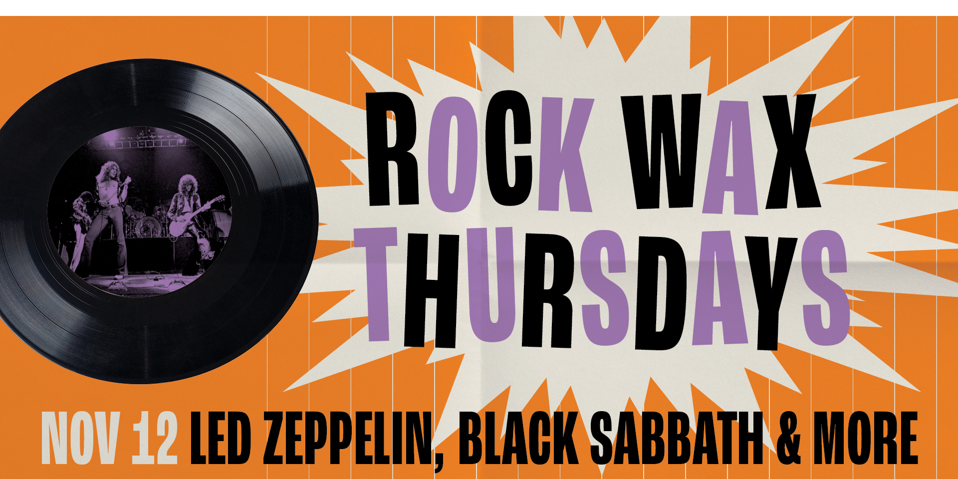 Rock Wax Thursdays - Stairway to Led Zeppelin - Spinning Zeppelin, Sabbath & More