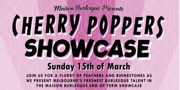 Cherry Poppers Showcase