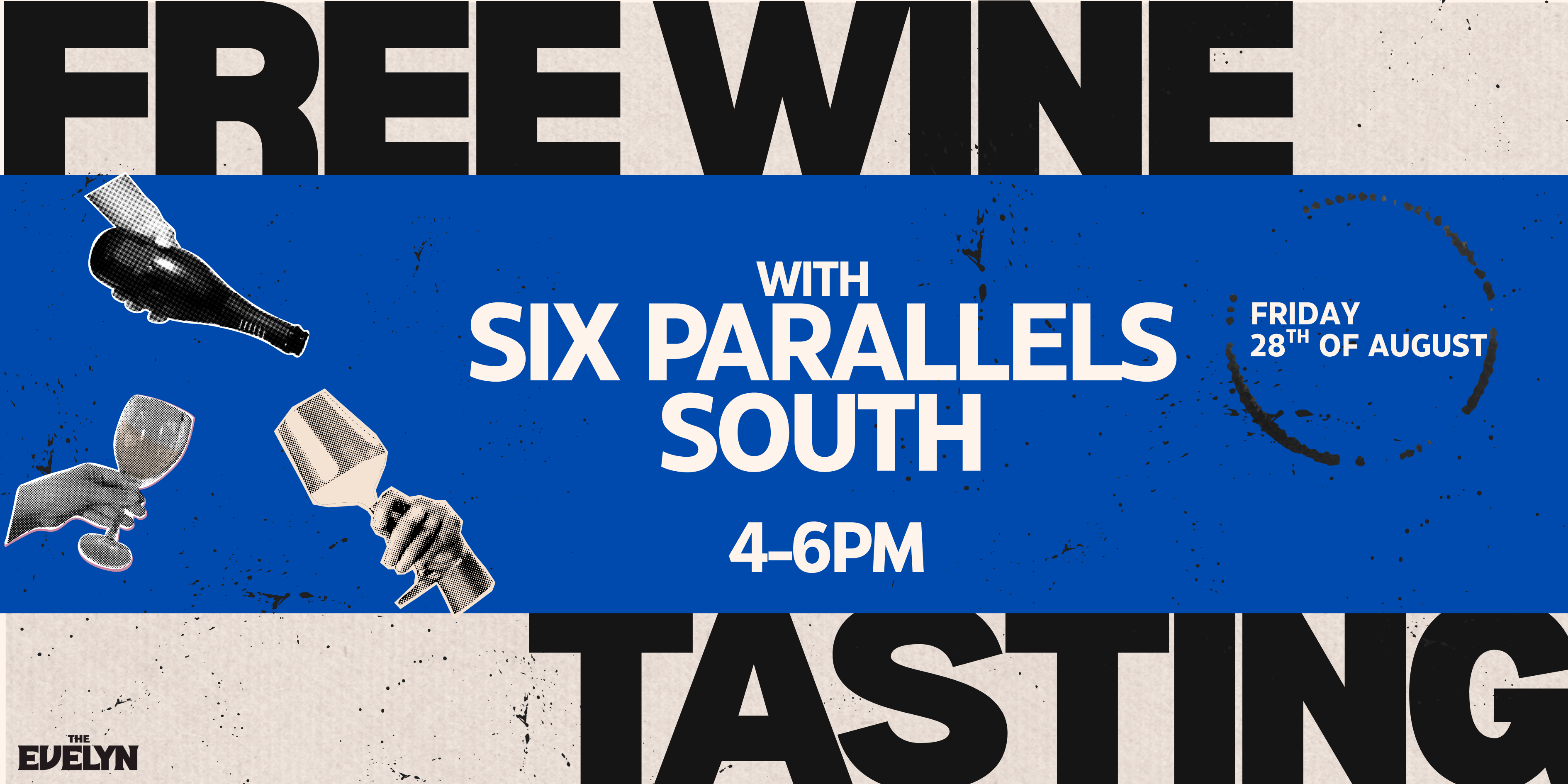Free Wine Tasting with Six Parallels South