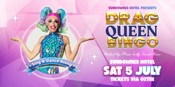 Drag Queen Bingo - Sundowner Hotel