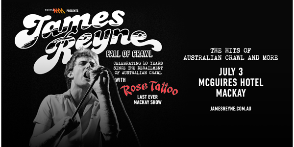 JAMES REYNE | Mackay live at McGuires Hotel - Concert poster