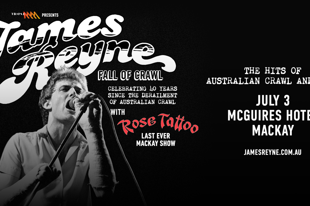 JAMES REYNE | Mackay