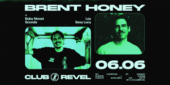 Club Revel Pres. Brent Honey [AU]
