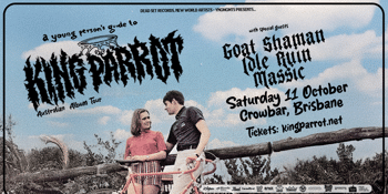 KING PARROT | A Young Persons Guide To King Parrot - Album Tour  - Part II
