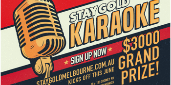 Stay Gold Karaoke Comp - Heat 1
