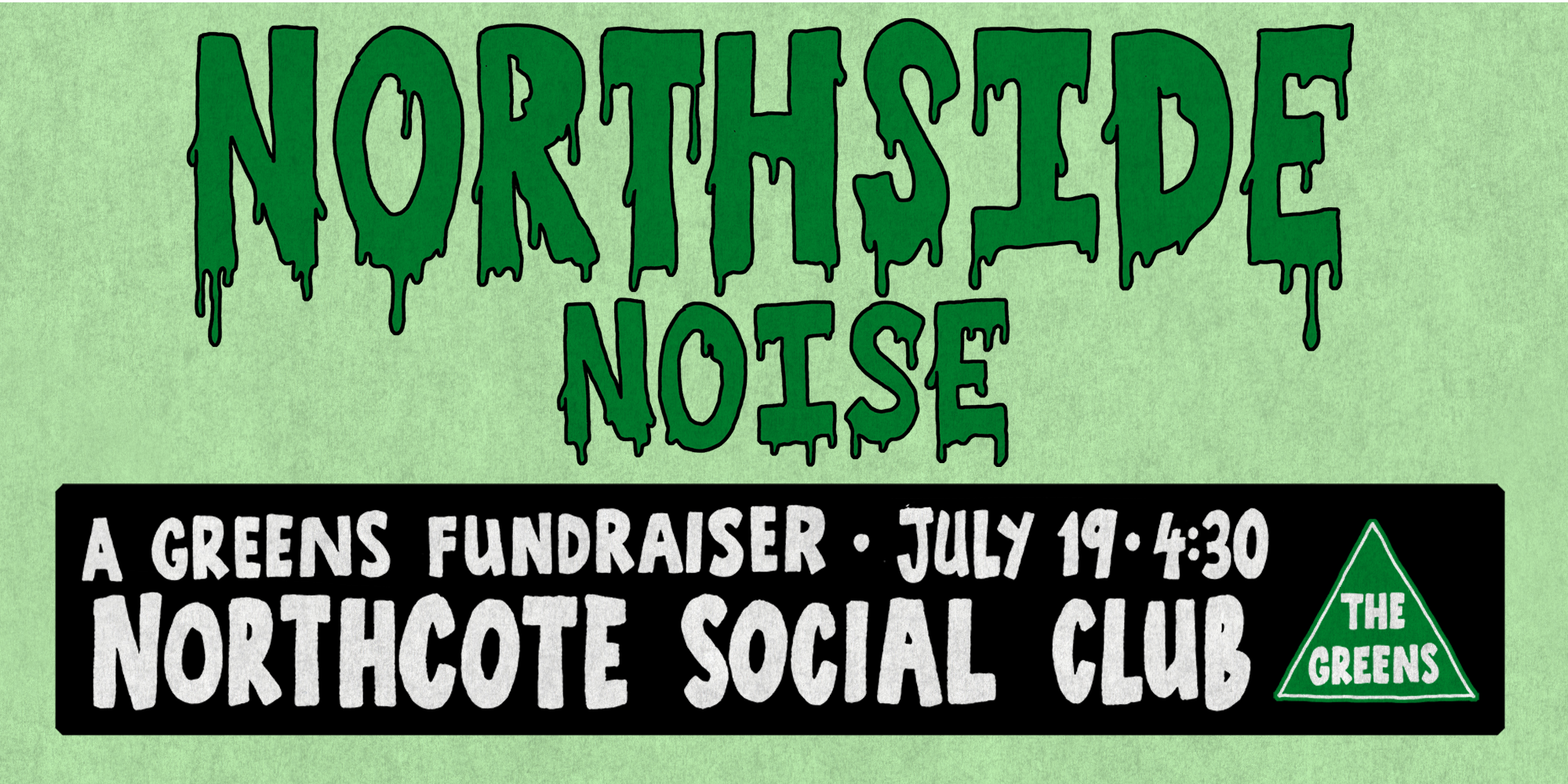 Greens Fundraising Gig