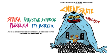 CHEAP-SKATE’S CHEAP FEST