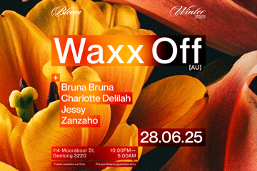 Bloom Pres. Waxx Off