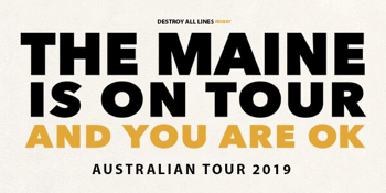 The Maine Australian Tour
