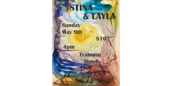 STINA & LAYLA @ The Tramway