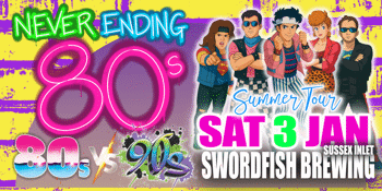 Never Ending 80s Presents: Never Ending 80s v 90s - The Battle of  The Decades