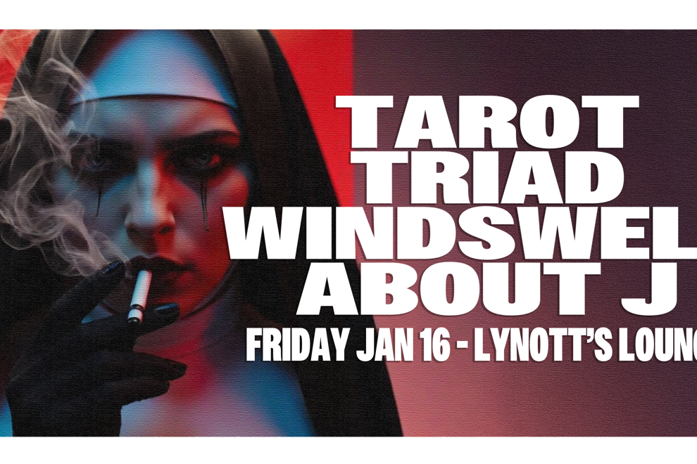 Tarot, Triad, Windswell & About J