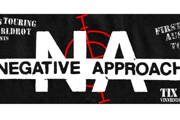 Negative Approach 2026 AUS & NZ Tour
