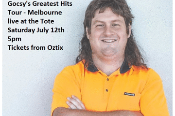Aaron 'Gocsy' Gocs Greatest Hits Tour Melbourne - The Tote
