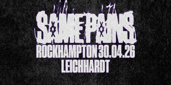 SAME PAINS | NQLD 'TERMINAL' WEEKENDER | ROCKHAMPTON