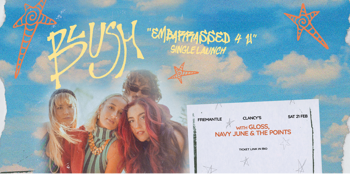 Blush 'Embarrassed 4 U' Single Launch Mini-Festival