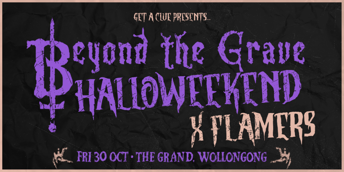 FRIDAY - BEYOND THE GRAVE X FLAMERS + am//pm emo night