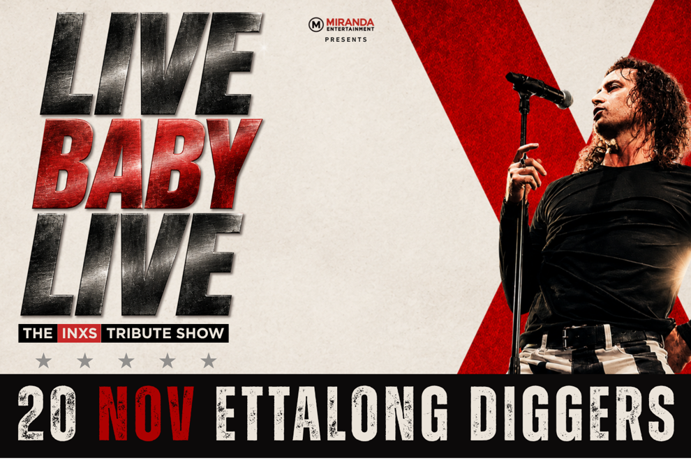 LIVE BABY LIVE THE INXS TRIBUTE SHOW
