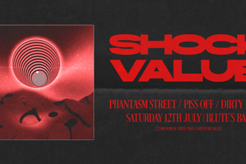 Shock Value W/ Phantasm Street, Piss Off and Dirty Linen