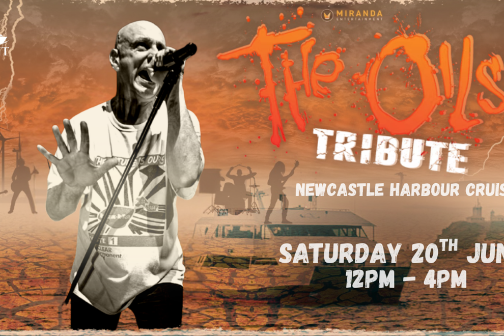 The Oils | Midnight Oil Tribute Show | Newcastle Harbour Cruise