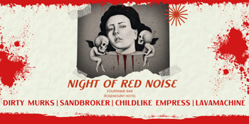 Night of Red Noise
