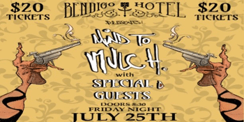 Mind To Mulch with special guests [UPSTAIRS]