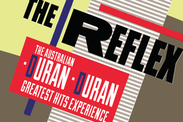 The Reflex -  the Australian Duran Duran Experience