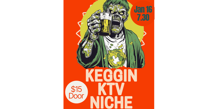 KEGGIN' + KTV + NICHE