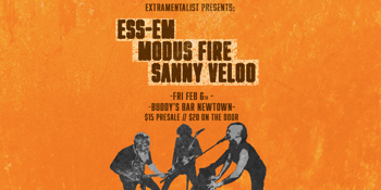 Ess-Em // Modus Fire // Sanny Veloo