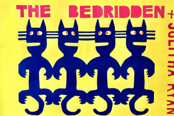 The Bedridden  + Julitha Ryan