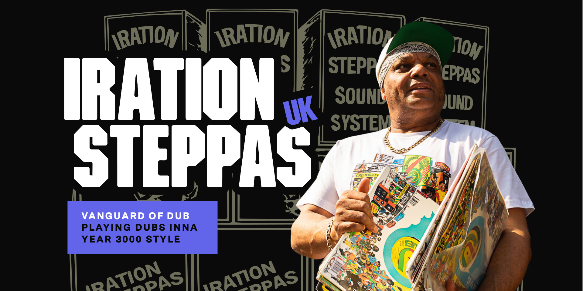 IRATION STEPPAS (UK) – Vanguard of Dub