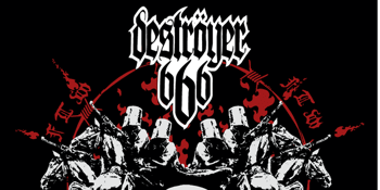 Destroyer 666 & Bolzer