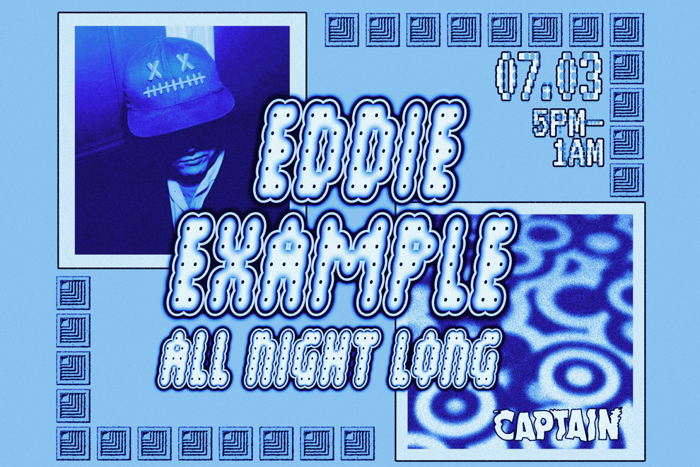 Captain Pres. Eddie Example (All Night Long)