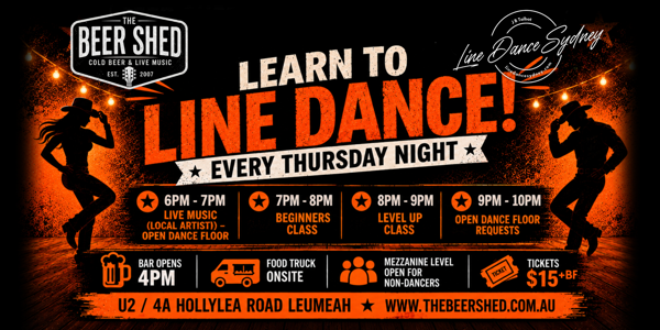 LEARN TO LINE DANCE AT THE BEER SHED! live at The Beer Shed Brewing Co - Concert poster
