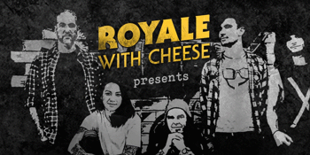 Royale with Cheese: 90s Unplugged - EARLY SHOW