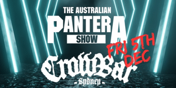 The Australian Pantera Show