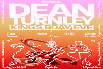 Dr Daytime ft. Dean Turnley [Kings Bday Eve]
