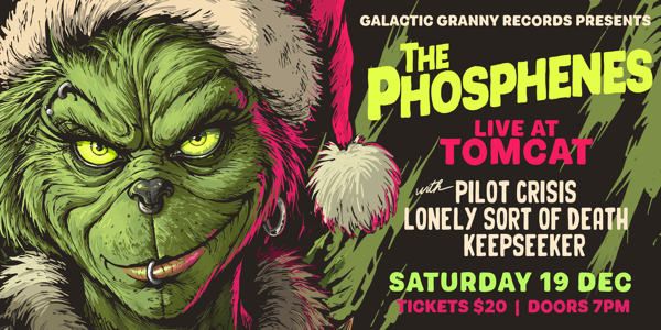 The Phosphenes Live at Tomcat with Friends live at Tomcat - Concert poster