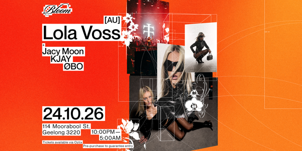 Bloom Pres. Lola Voss [AU] live at Bloom Bar & Lounge - Concert poster
