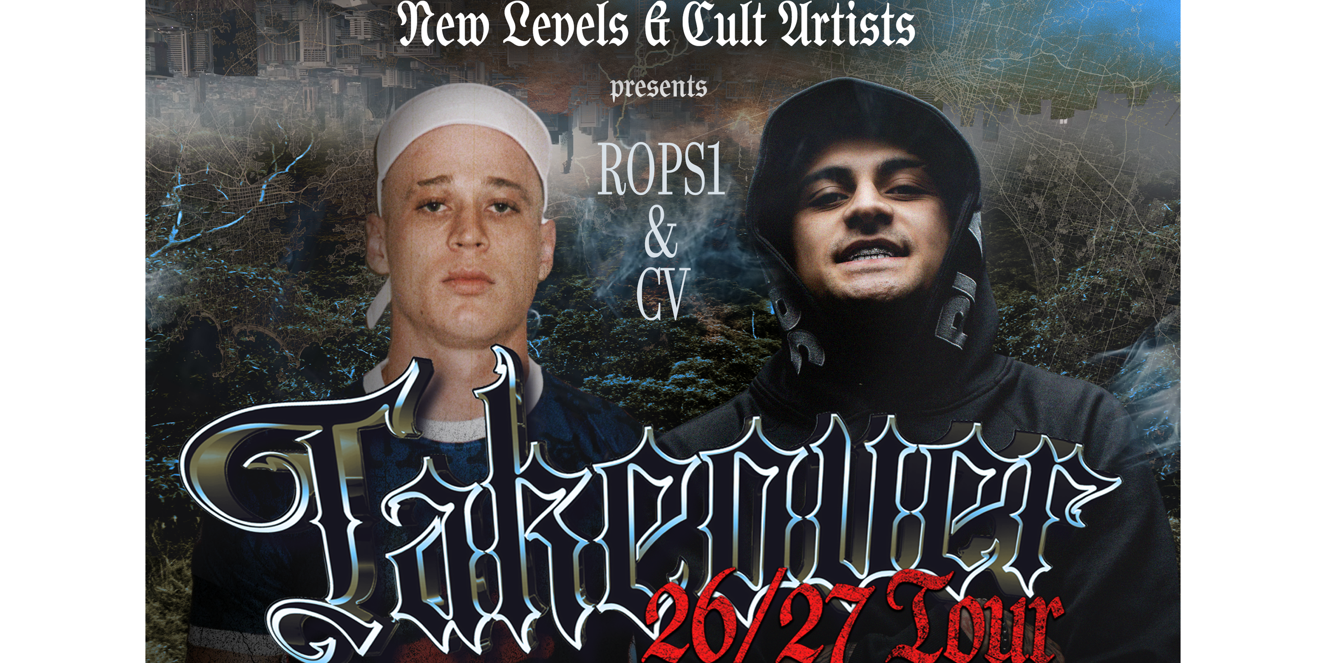 Rops1 & CV - The Takeover Tour