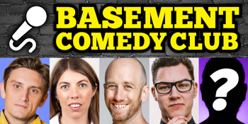 Basement Comedy Club: Friday Comedy Showcase