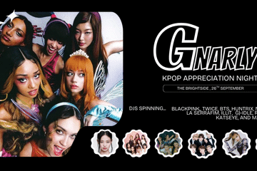 Gnarly | KPOP Appreciation Night