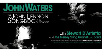 The JOHN LENNON SONGBOOK in concert with Band and Mersey String Quartet.