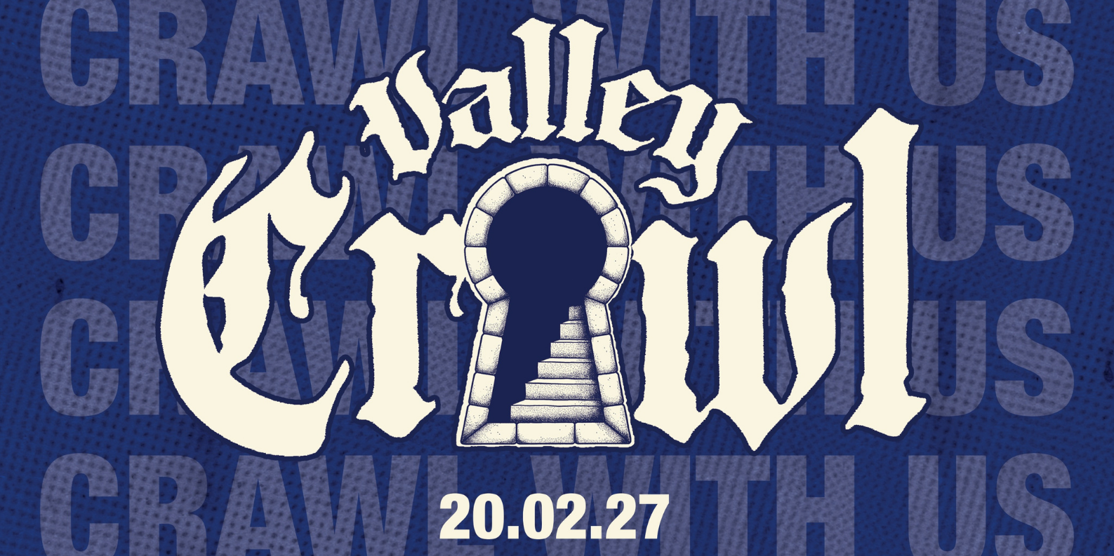Valley Crawl 2027