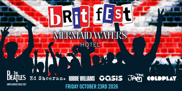 Coming up at Mermaid Waters Hotel: Brit Fest (from the UK) - GOLD COAST