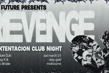 REVENGE: XXXTentacion Club Night - Melbourne