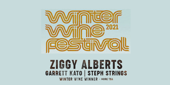 ZIGGY ALBERTS - Winter Wine Festival - Sat 12th June
