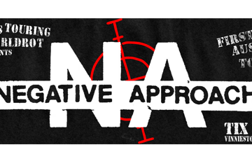 Negative Approach 2026 AUS & NZ Tour