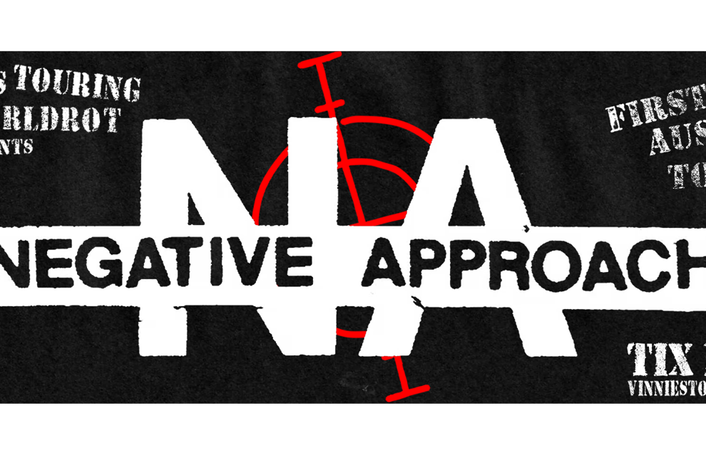 Negative Approach 2026 AUS & NZ Tour